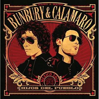 Bunbury & Calamaro