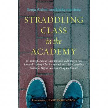 Straddling Class in the Academy