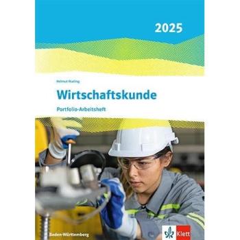 Wirtschaftskunde. Ausgabe Baden-Württemberg 2025, Schulbücher