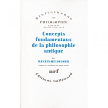 Martin Heidegger Concepts Fondamenteaux De La Philosophie Antique (Bib Philosophie)