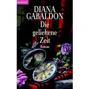 Diana Gabaldon Die Geliehene Zeit
