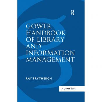 Gower Handbook of Library and Information Management