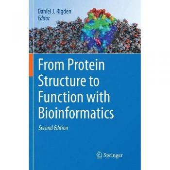 From Protein Structure to Function with Bioinformatics