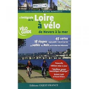 L'intégrale de la Loire à vélo de Nevers à la mer