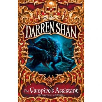 The Vampire’s Assistant : Book 2