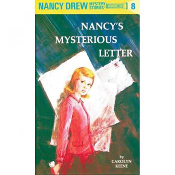 Nancy Drew 08: Nancy's Mysterious Letter
