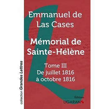 Mémorial de Sainte-Hélène Tome 3