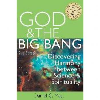 God and the Big Bang: Harmony Between Science and Spirituality