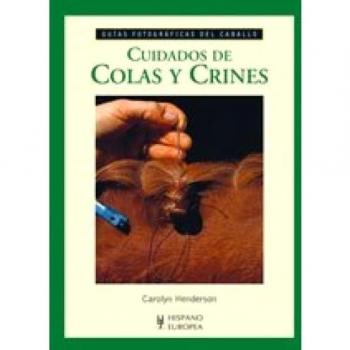 Cuidados De Colas Y Crines