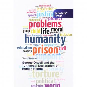 George Orwell and the Universal Declaration of Human Rights