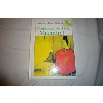 Prends garde a toi, valentin !                                                                010598