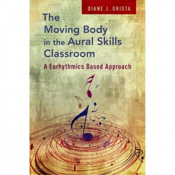 Vitalsource Technologies, Inc. The Moving Body In The Aural Skills Classroom