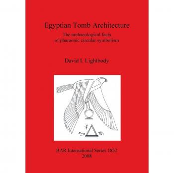 Lightbody, David I.: Egyptian Tomb Architecture