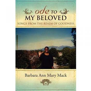 ODE TO MY BELOVED: SONGS FROM THE REALM OF GOODNESS
