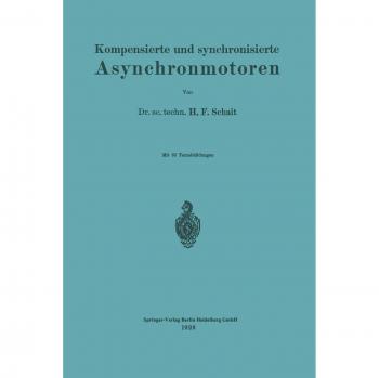 Kompensierte und synchronisierte Asynchronmotoren
