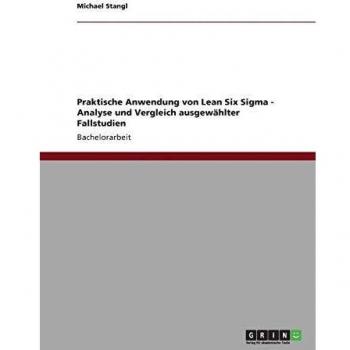 Praktische Anwendung von Lean Six Sigma