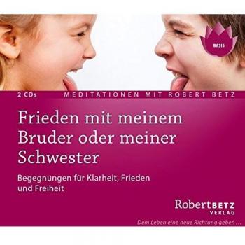 Frieden mit meinem Bruder oder meiner Schwester