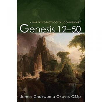 Genesis 12-50: A Narrative-Theological Commentary