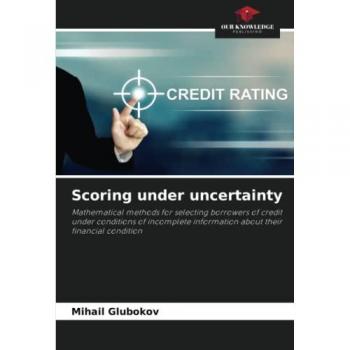 Glubokov, Mihail: Scoring under uncertainty