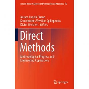 Direct Methods: Methodological Progress and Engineering Applications