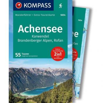 KOMPASS Wanderführer Achensee Karwendel Brandenberger Alpen Rofan 55 Touren mit Extra-Tourenkarte
