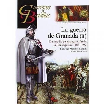 La Guerra De Granada Ii
