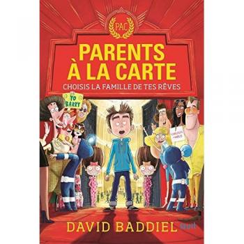 David Baddiel Parents À La Carte : Choisis La Famille De Tes Rêves
