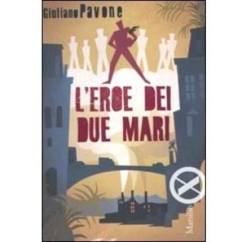 L'eroe dei due mari