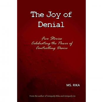 The Joy of Denial
