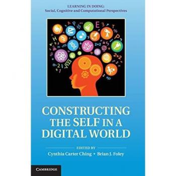 Constructing the Self in a Digital World