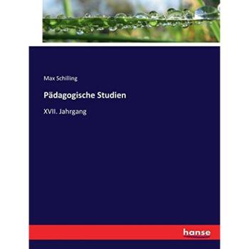 Pädagogische Studien: XVII. Jahrgang