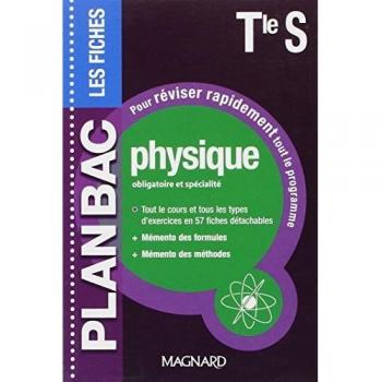 Physique Tle S : Obligatoire et spécialité