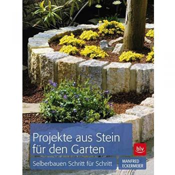 Manfred Eckermeier Projekte Aus Stein Für Den Garten: Selberbauen Schritt Für Schritt