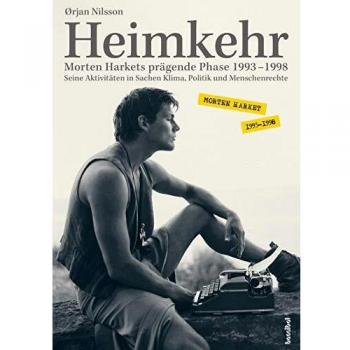 Ørjan Nilsson Heimkehr. Morten Harkets Prägende Phase 1993-1998