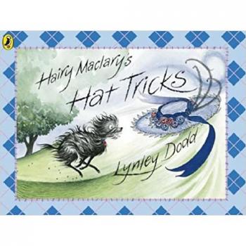 Hairy Maclary's Hat Tricks (Hairy Maclary and Friends)