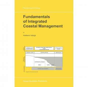 Vallega, A.: Fundamentals of Integrated Coastal Management