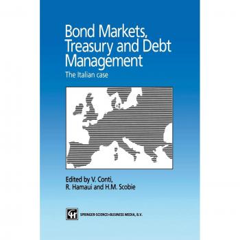 Bond Markets, Treasury and Debt Management