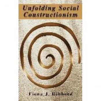 Unfolding Social Constructionism