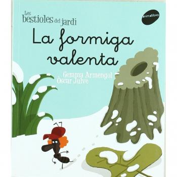 La formiga valenta