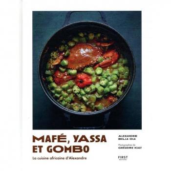 Mafé, yassa et gombo