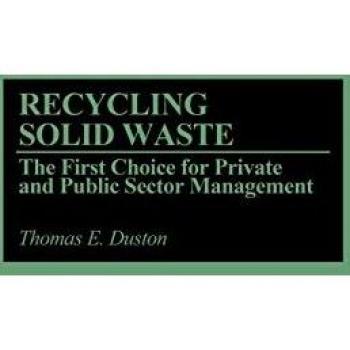 Duston, Thomas: Recycling Solid Waste