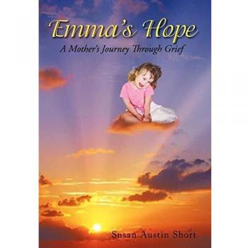 Emma's Hope: A Grieving Mother's Spiritual Journey