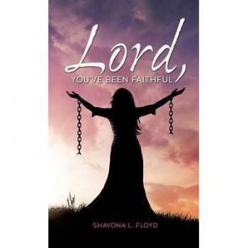 Lord, youve been faithful hardcover