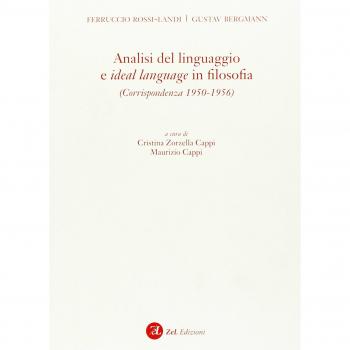 Analisi del linguaggio e ideal language in filosofia. Corrispondenza 1950-1956
