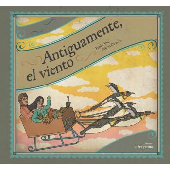 ANTIGUAMENTE EL VIENTO