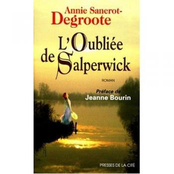 Sanerot-Degroote L'Oubliee De Salperwick