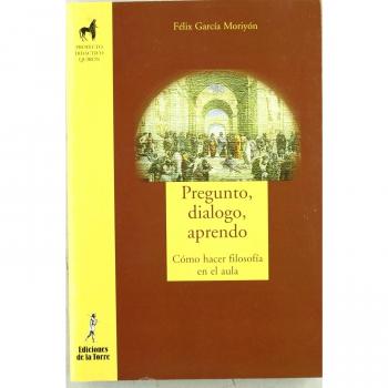 Pregunto, Dialogo, Aprendo