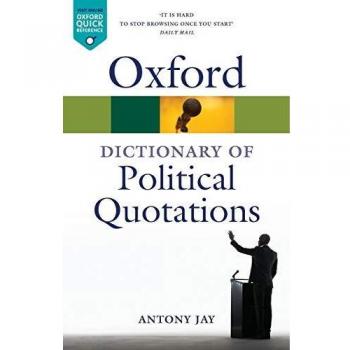 Oxford Dictionary of Political Quotations 4/e