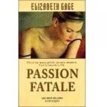 Passion fatale