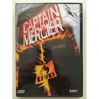 Capitaine Mercier: Performance Live